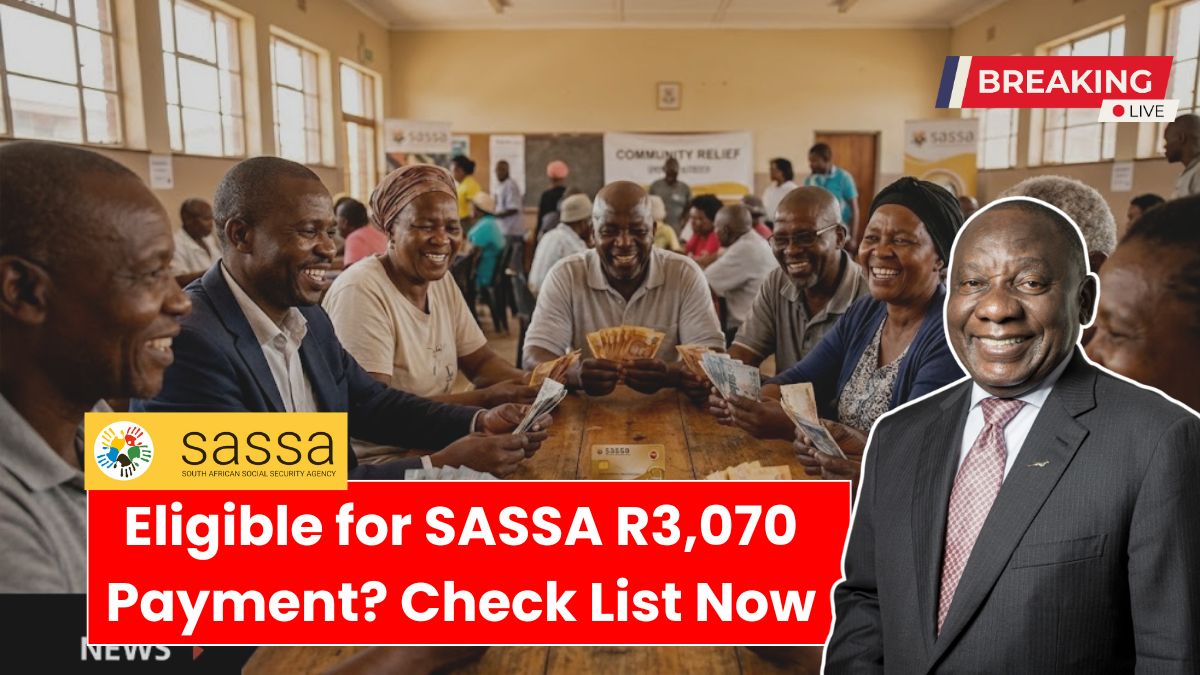Eligible for SASSA R3,070 Payment