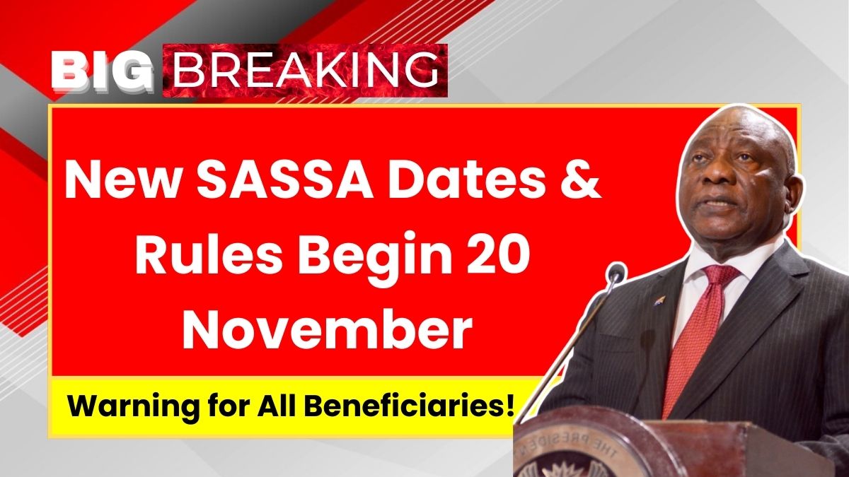 New SASSA Dates & Rules