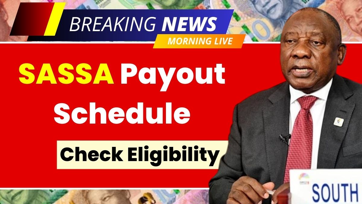 SASSA Payout Schedule